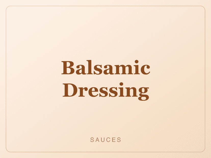 Balsamic Dressing