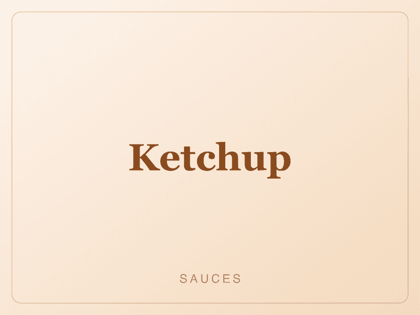 Ketchup